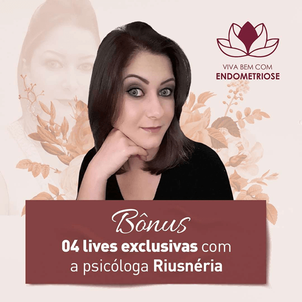 Viva Bem Com Endometriose Psicóloga Riusnéria