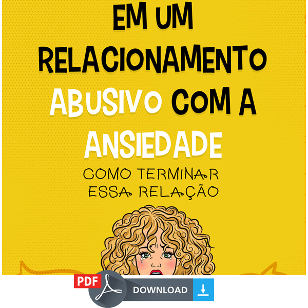 Em um relacionamento abusivo com a ansiedade Em um relacionamento abusivo com a ansiedade