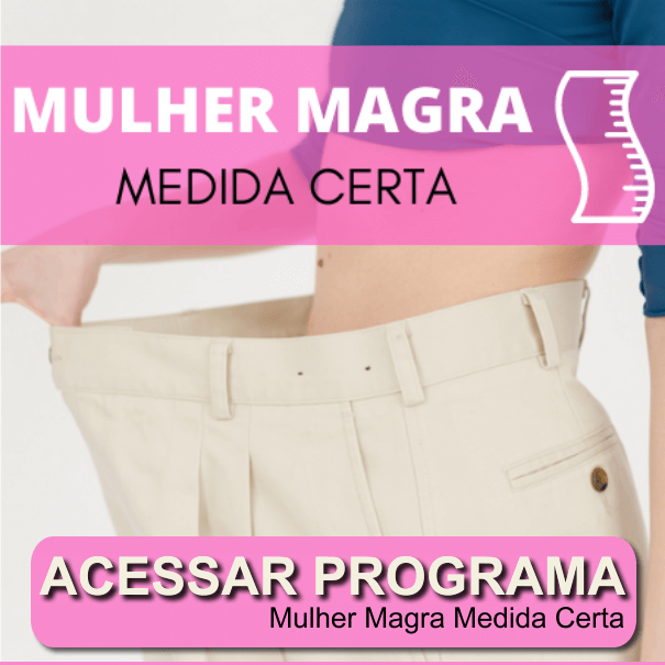 Mulher Magra Medida Certa
