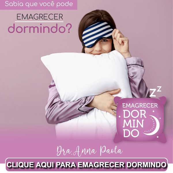 Oficina Emagrecer Dormindo Dra Anna Paola