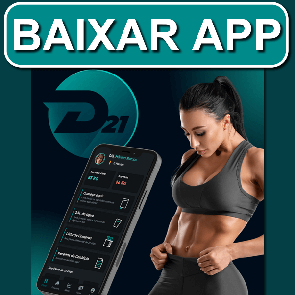 App D21 Emagrecimento Download Baixar App D21 Emagrecimento Download Baixar