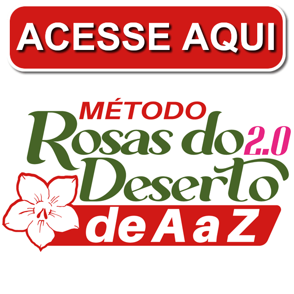 Rosas do Deserto de A a Z 2.0