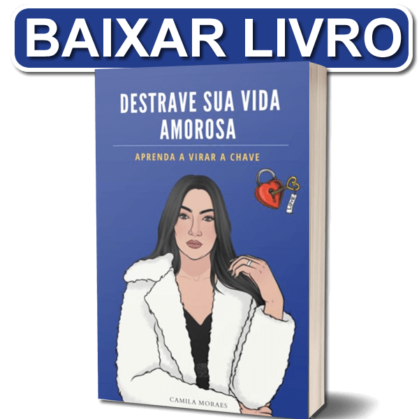 Livro Destrave sua vida amorosa Aprenda a virar a chave Livro Destrave sua vida amorosa Aprenda a virar a chave