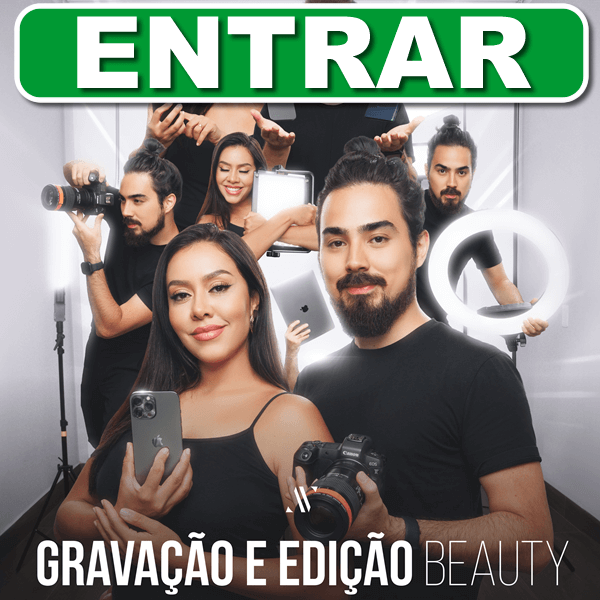 Gravação e Edição Beauty Curso Ana Veiga Gravação e Edição Beauty Curso Ana Veiga