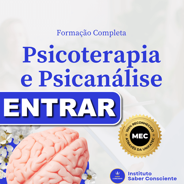 Psicoterapia e Psicanálise Formação Instituto Saber Consciente Psicoterapia e Psicanálise Formação Instituto Saber Consciente